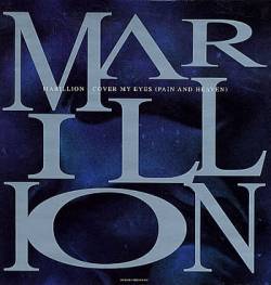 Marillion : Cover My Eyes